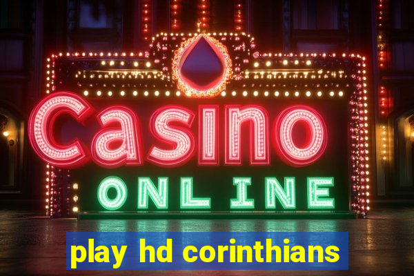 play hd corinthians